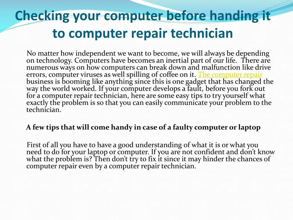 checking your computer before handing it to computer repair technician