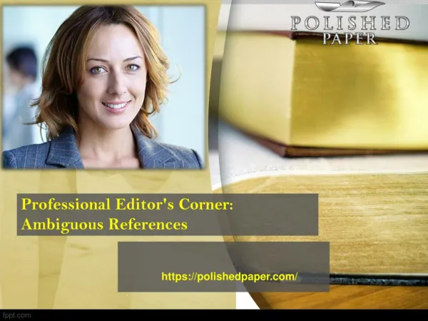 Professional editor's corner ambiguous references