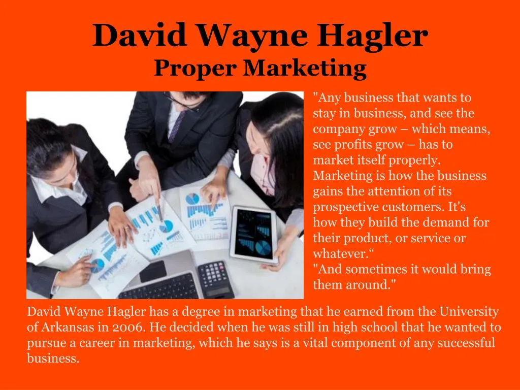 david wayne hagler proper marketing