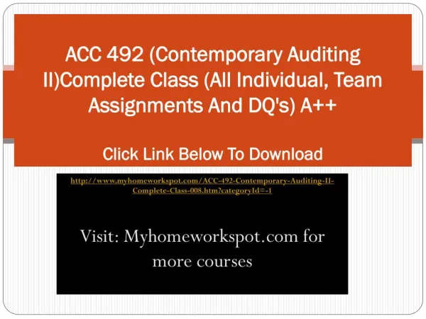 ACC 492 (Contemporary Auditing II)Complete Class (All Indivi