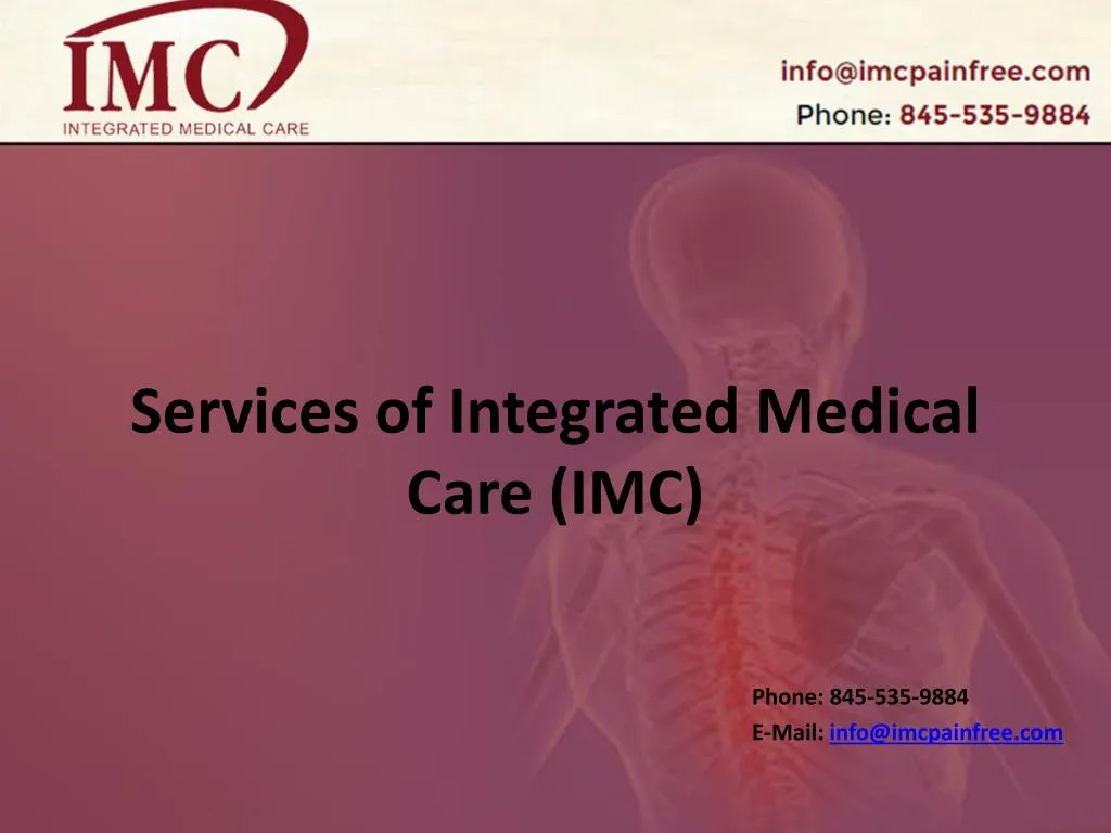 services of integrated medical care imc