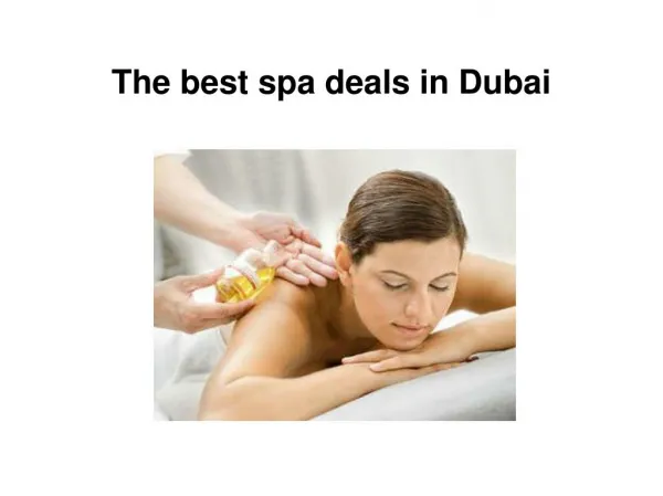 The best spa deals in Dubai