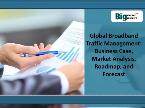 Global Broadband Traffic Management Market
