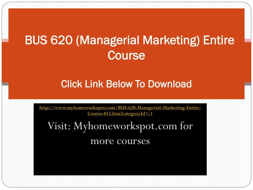 bus 620 managerial marketing entire course click link below to download