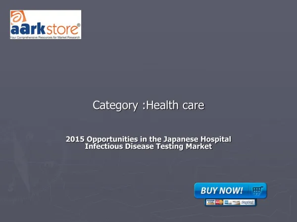 2015 Opportunities in the Japanese Hospital Infectious Disea