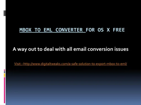An ultimate tool to convert MBOX to EML format