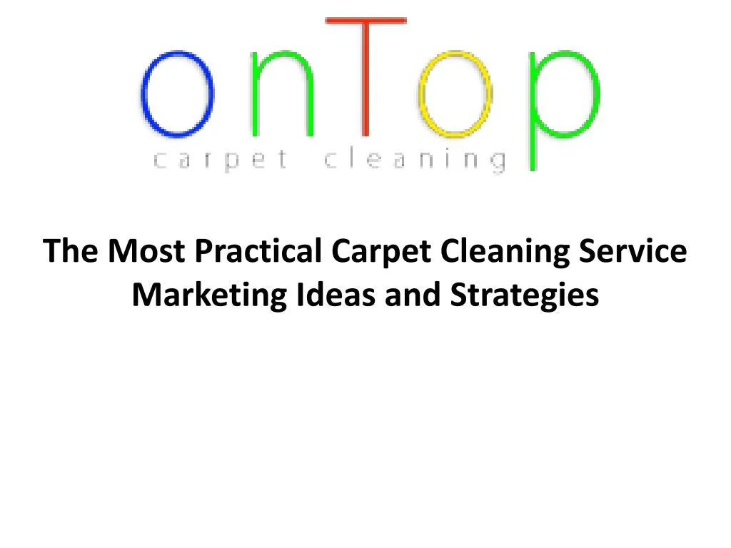the most practical carpet cleaning service marketing ideas and strategies