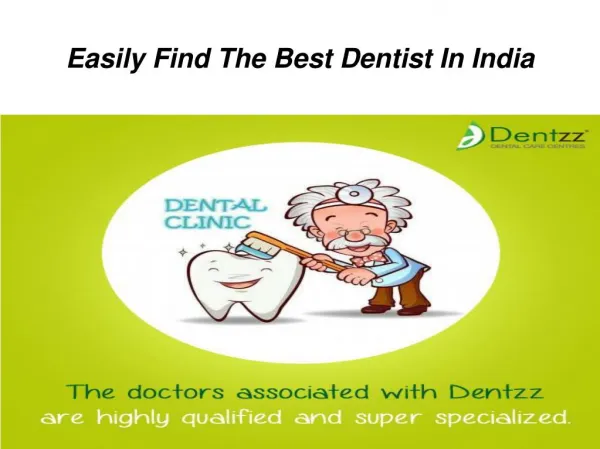 Easily Find The Best Dentist In India