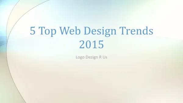5 Top Web Design Trends 2015