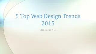 5 Top Web Design Trends 2015 - slide 1