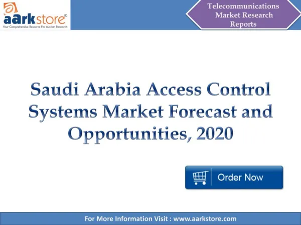 Aarkstore - Saudi Arabia Access Control Systems Market