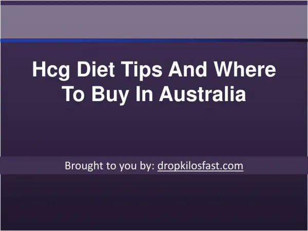Hcg Diet Tips And Where To Buy In Australia