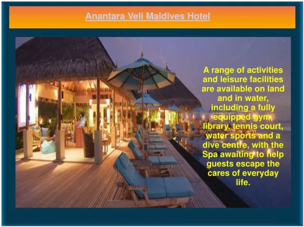 Anantara Veli Maldives Hotel