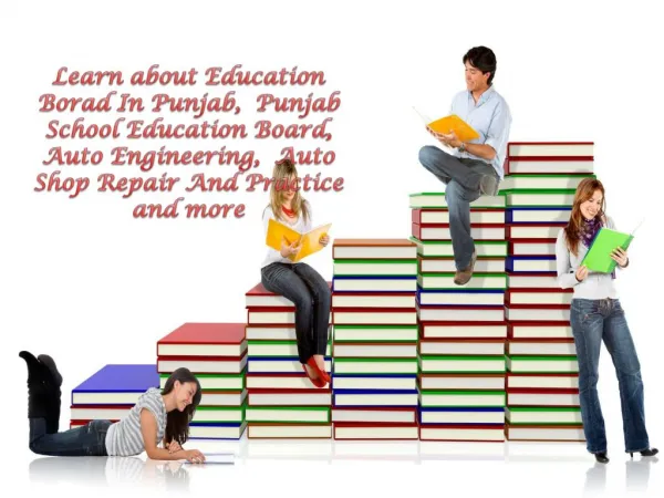 Learn about Education Borad In Punjab, Punjab School Educat