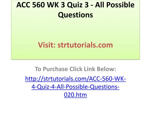 ACC 560 WK 3 Quiz 3 - All Possible Questions