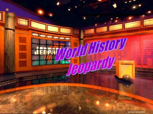 World History Jeopardy