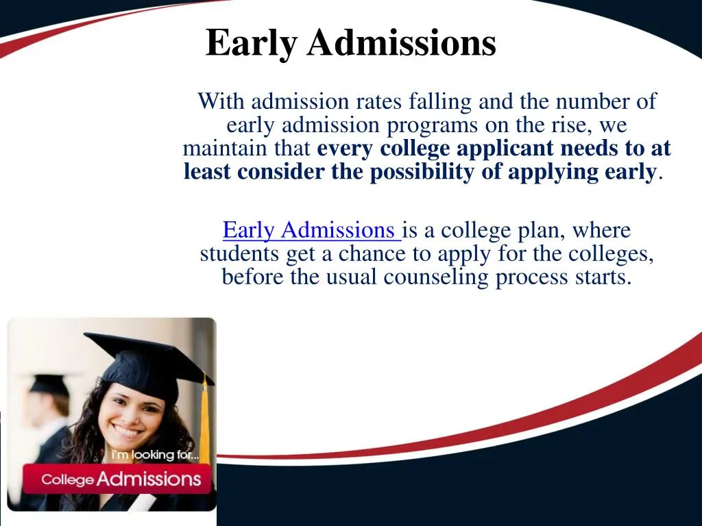 early admissions