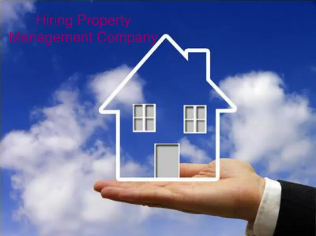 hiring property management company