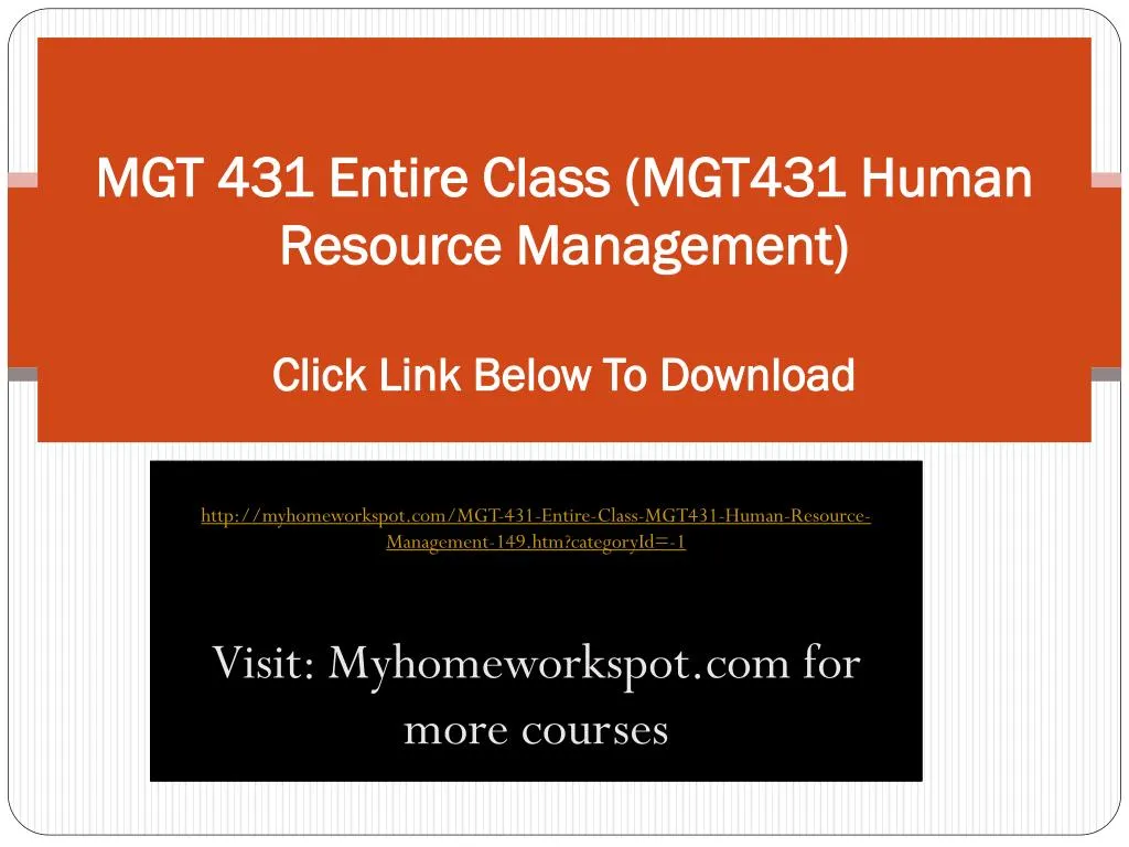 mgt 431 entire class mgt431 human resource management click link below to download