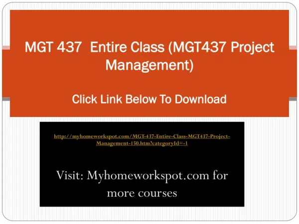 MGT 437 Entire Class (MGT437 Project Management)