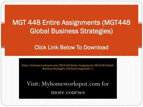 MGT 488 All Assignments ,DQs and Weekly Summry Questions /C