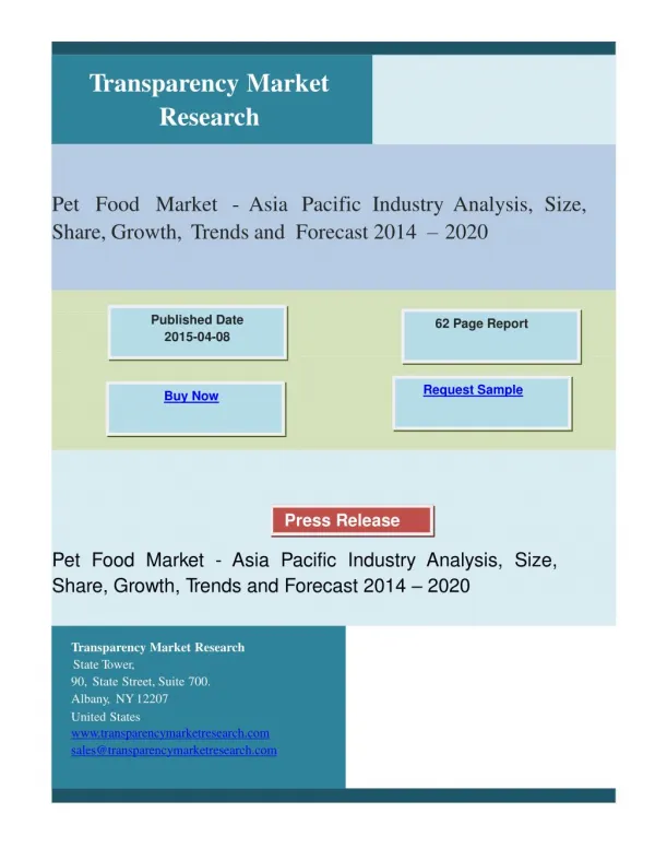 Pet Food Market - Asia Pacific Industry Analysis, Size, Shar