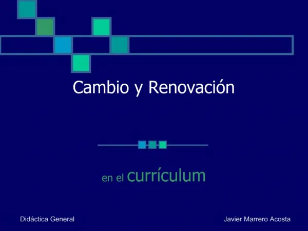 Cambio y Renovaci n