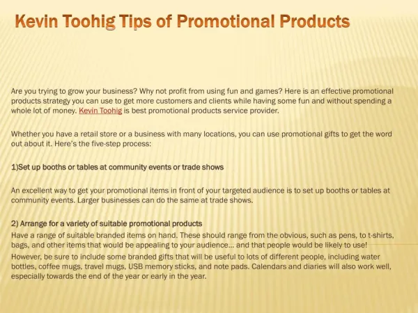 Kevin Toohig Tips of Promotional Products