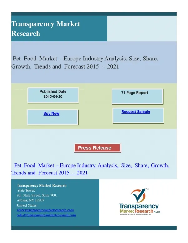 Pet Food Market - Europe Industry Analysis, Size, Share, Gr
