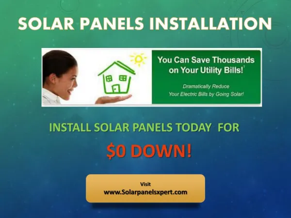 Installation of Solar Panels For Your Home