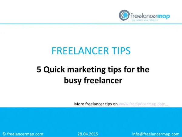 5 Quick Marketing Tips for the Busy Freelancer