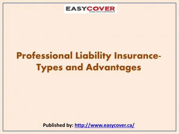 Professional Liability Insurance-Types and Advantages