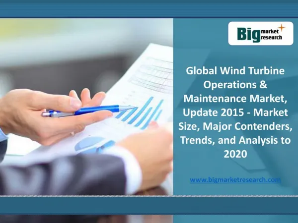 2020 Global Wind Turbine Operations & Maintenance Market
