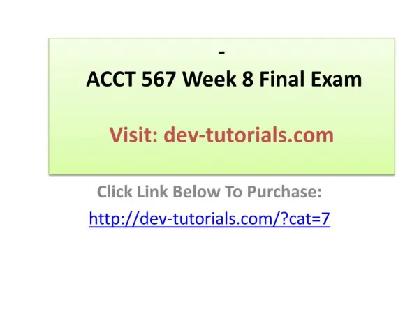 ACCT 567 Week 8 Final Exam