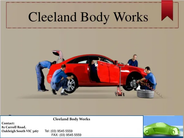 Car Services Melbourne | Cleeland Body Works