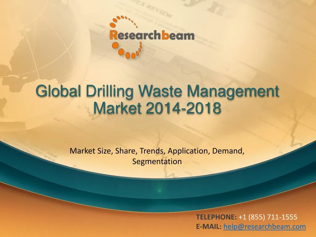 global drilling waste management market 2014 2018