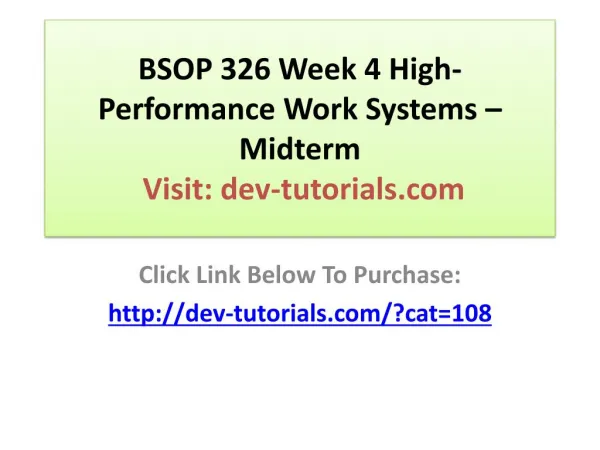 BSOP 326 Week 4 High-Performance Work Systems – Midterm