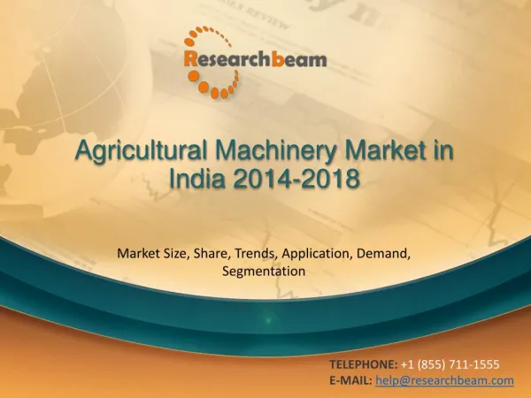 Agricultural Machinery Market in India 2014-2018
