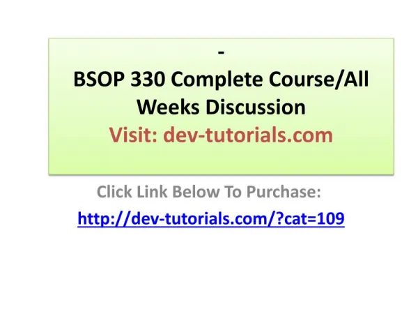 BSOP 330 Complete Course/All Weeks