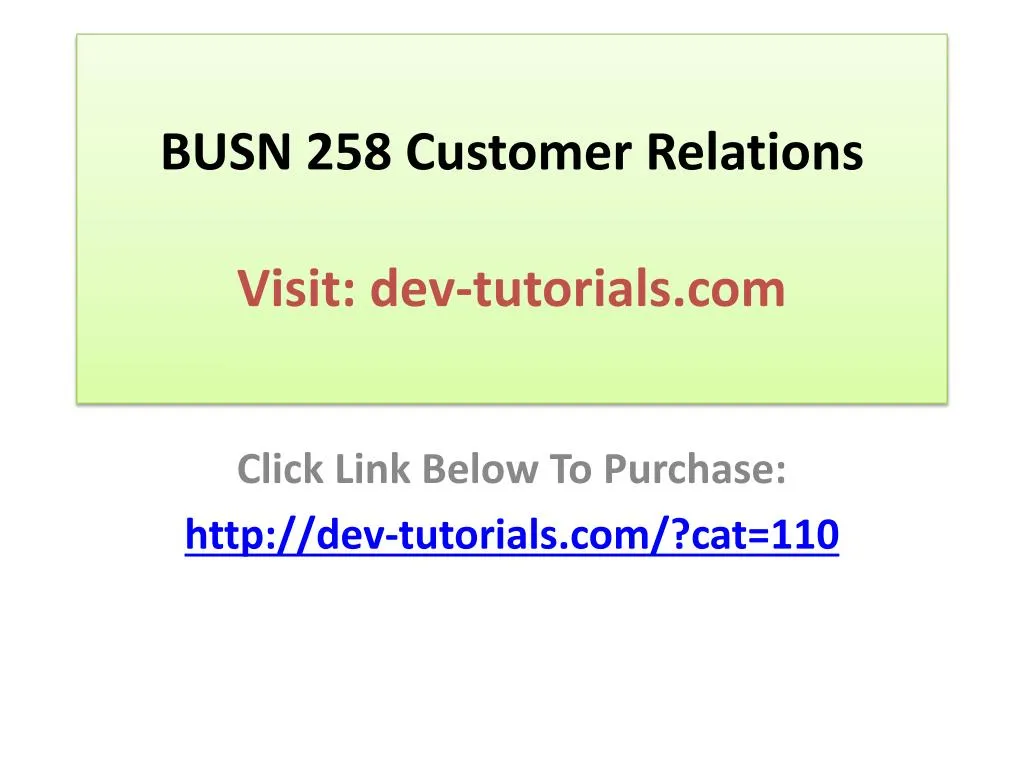 busn 258 customer relations visit dev tutorials com