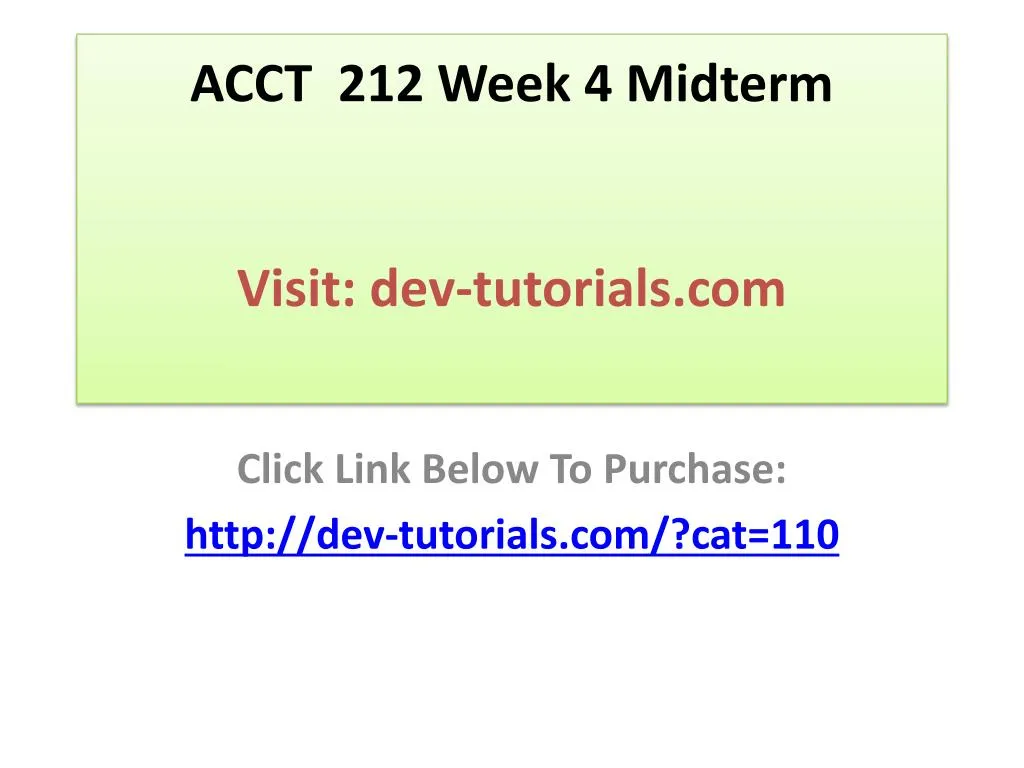 acct 212 week 4 midterm visit dev tutorials com