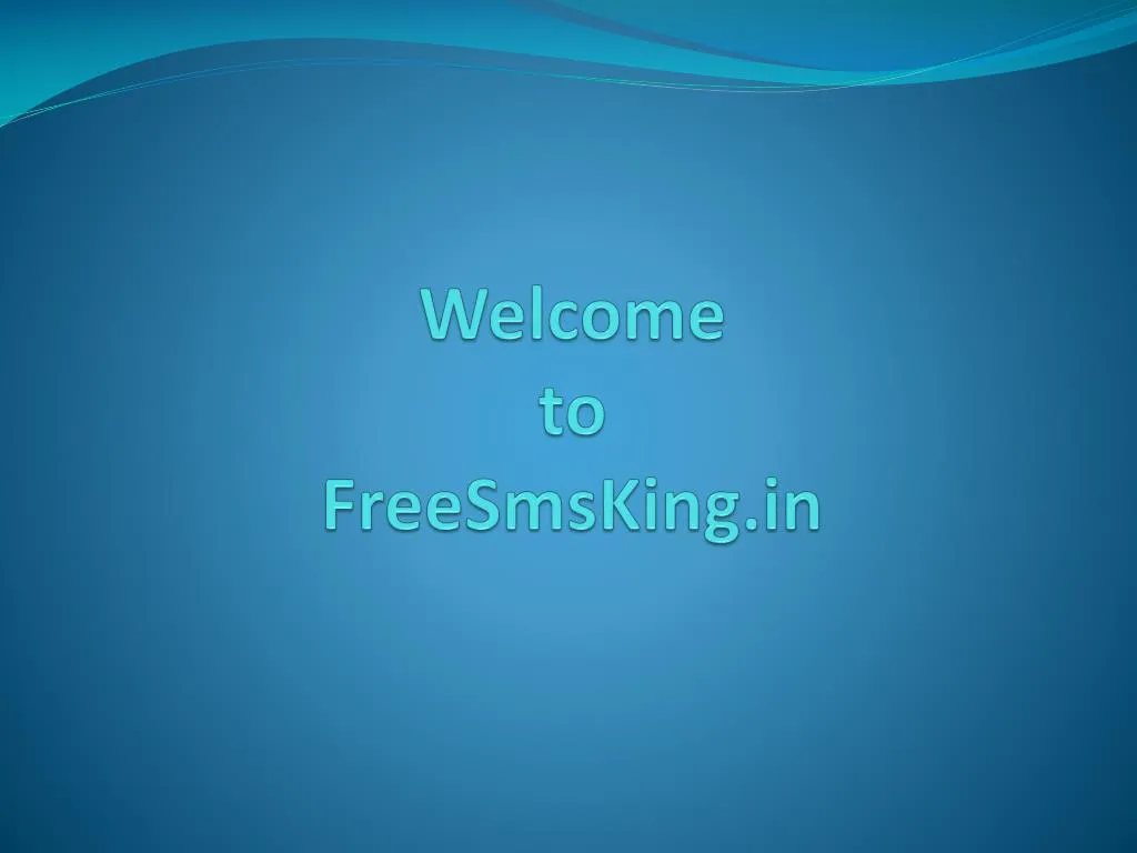 welcome to freesmsking in