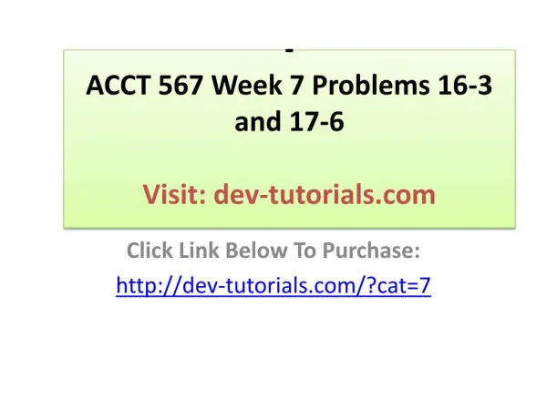 ACCT 567 Week 7 Problems 16-3 and 17-6