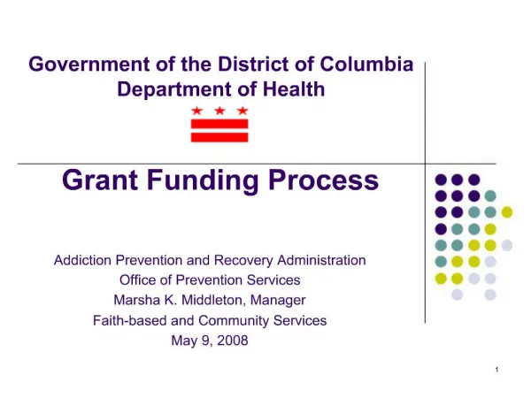 Government of the District of Columbia Department of Health Grant Funding Process