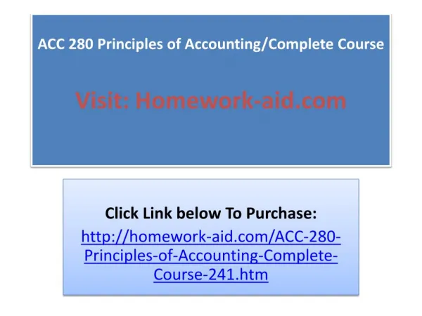 ACC 280 Principles of Accounting/Complete Course