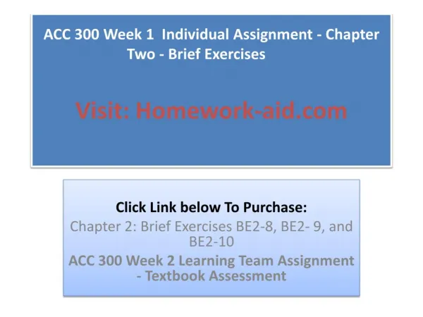 ACC 300 Week 1 Individual Assignment - Chapter Two - Brief