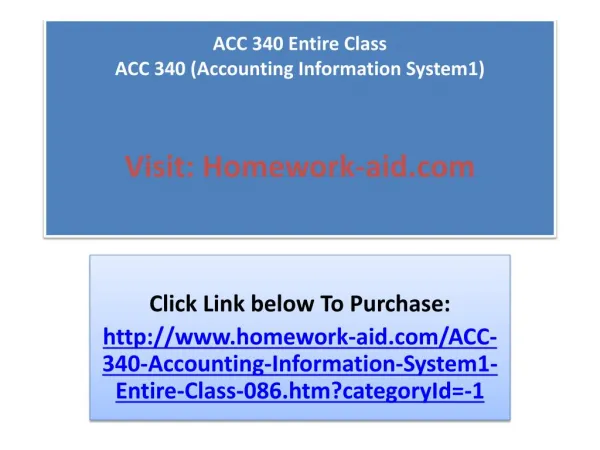 ACC 340 Entire Class ACC 340 (Accounting Information System1