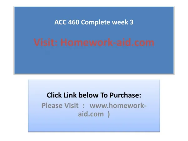 ACC 460 Complete Week 3