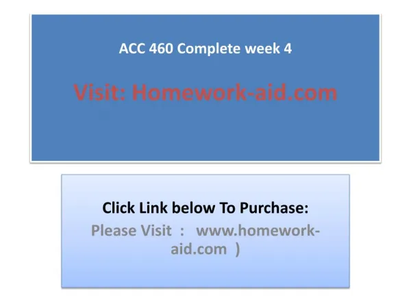 ACC 460 Complete Week 4