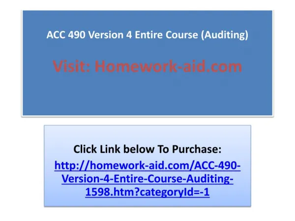 ACC 490 Version 4 Entire Course (Auditing)